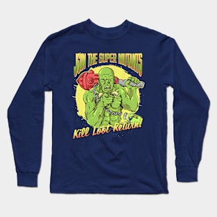 JoinTheSuperMutants Long Sleeve T-Shirt